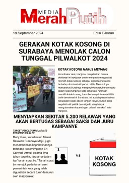 Gerakan Kotak Kosong di Surabaya Menolak Calon Tunggal Pilwalkot 2024