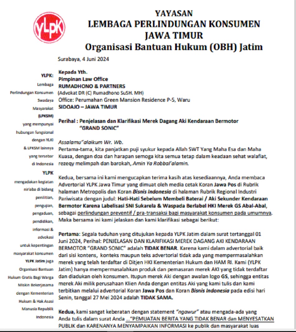 YLPK Jatim menolak pernyataan dalam surat yang mengatakan bahwa mereka menyebarkan berita yang tidak benar dan menyesatkan publik, dan menyatakan pernyataan tersebut bertentangan dengan undang-undang yang ada. YLPK Jatim menegaskan bahwa masalah yang mere